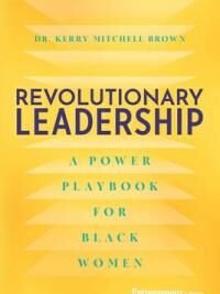 Research-Backed Power Playbook for Black Women Leaders