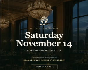 Impact’s San Diego gala to crown first $50,000 Rising Leaders Scholarship winner